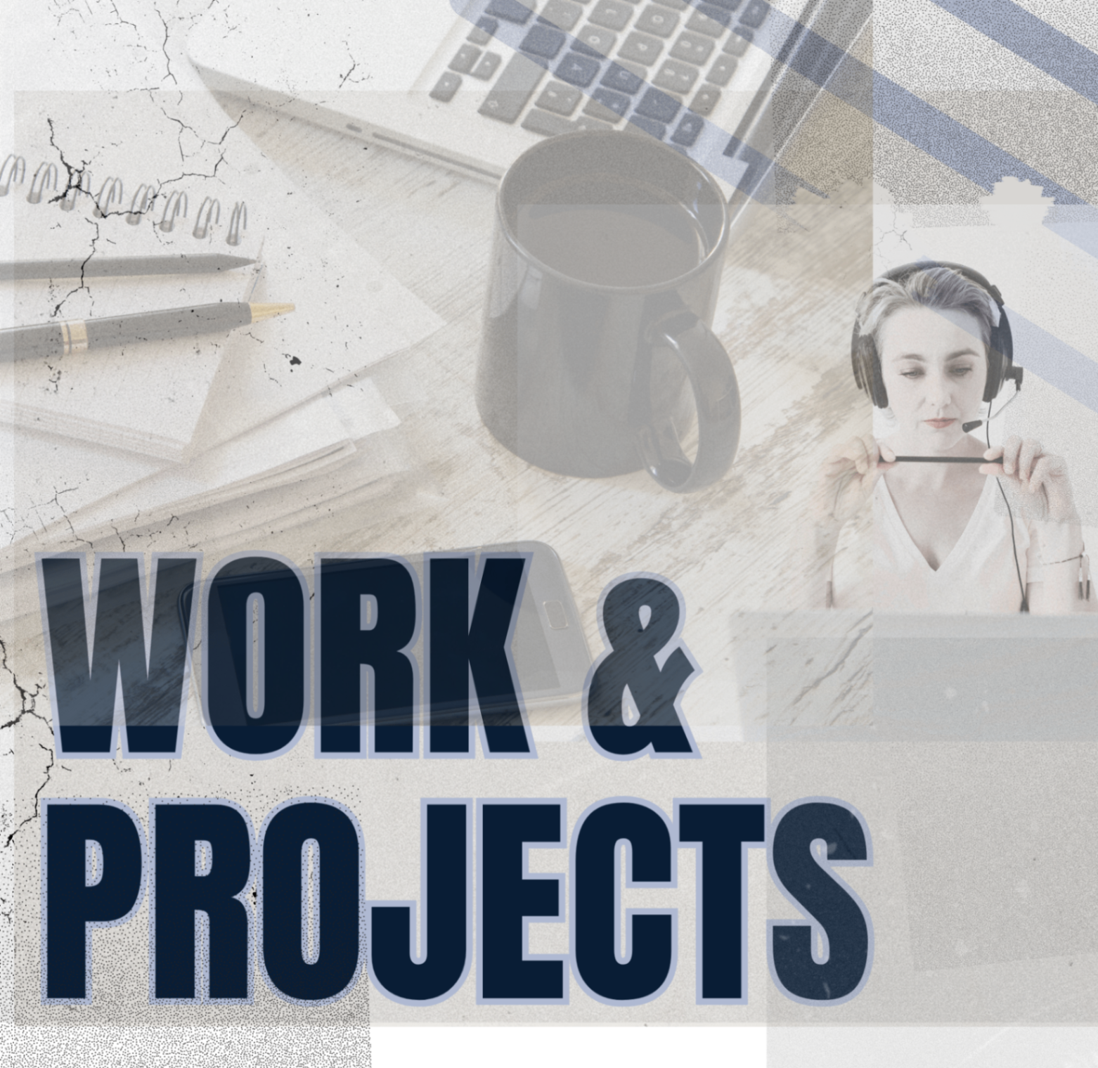 Work & Projects